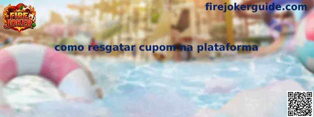 Como resgatar cupom na plataforma Fire Joker