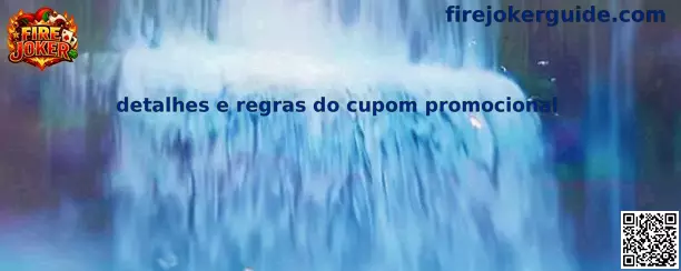 Detalhes e regras do cupom promocional Fire Joker
