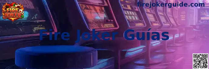 Fire Joker Guías - Códigos Promocionales