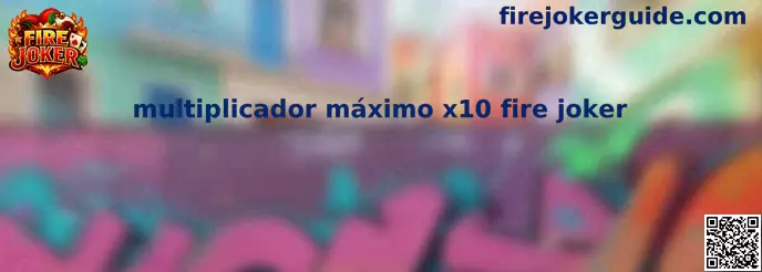 Multiplicador Máximo x10 Fire Joker