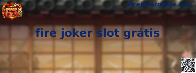 Fire Joker Slot Grátis